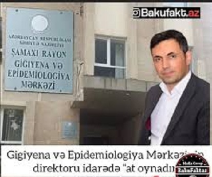 Gigiyena və Epidemiologiya Mərkəzinin direktoru idarədə “at oynadır”
