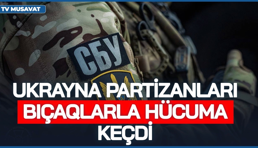 BAŞLANDI! Ukrayna PARTİZANLARI paya və bıçaqlarla HÜCUMA keçdi, Kremldən DƏHŞƏTLİ HƏDƏ 