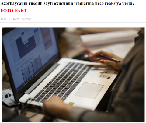 Azərbaycanın rusdilli saytı oxucunun iradlarına necə reaksiya verdi? - FOTO-FAKT
