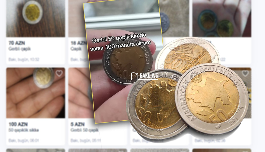Bakıda gerbli qəpikləri 50 və 100 manata satırlar - VİDEO