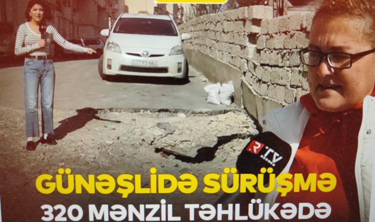 Günəşlidə sürüşmə - 320 mənzil təhlükədə - ÖZƏL