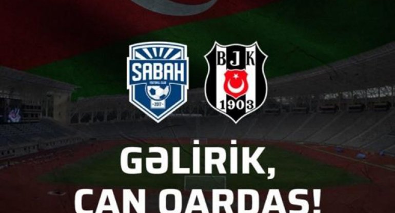 “Beşiktaş”dan Azərbaycan klubuna cavab - “Salam, can qardaş”