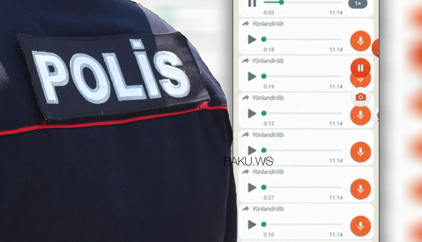Səs yazısı yayılan polis rəisi danışdı: "Bu, qurama bir işdir" - AUDİO