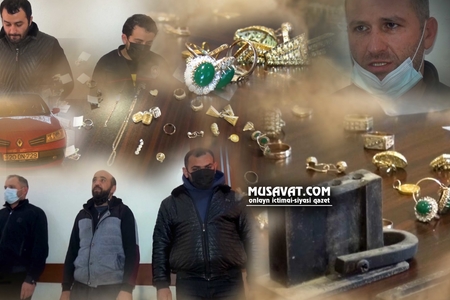 Tovuzda evlərdən yarım milyonluq qızıl oğurlayan dəstə saxlanılıb FOTOLAR