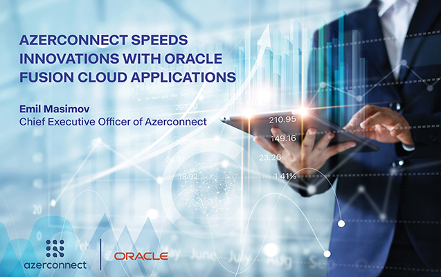 Oracle Azərbaycanın aparıcı telekommunikasiya şirkəti ilə əməkdaşlığını elan edib